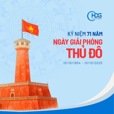 CHÀO MỪNG KỶ NIỆM 71 NĂM NGÀY GIẢI PHÓNG THỦ ĐÔ